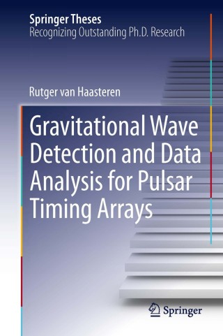Immagine di copertina: Gravitational Wave Detection and Data Analysis for Pulsar Timing Arrays 9783642395987