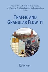 Imagen de portada: Traffic and Granular Flow  '11 9783642396687