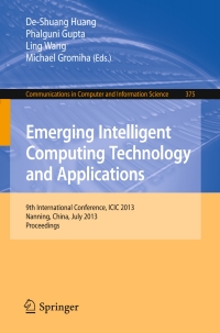 Omslagafbeelding: Emerging Intelligent Computing Technology and Applications 9783642396779