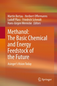 Cover image: Methanol: The Basic Chemical and Energy Feedstock of the Future 9783642397080