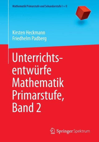 Titelbild: Unterrichtsentwürfe Mathematik Primarstufe, Band 2 9783642397448