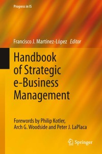 Cover image: Handbook of Strategic e-Business Management 9783642397462