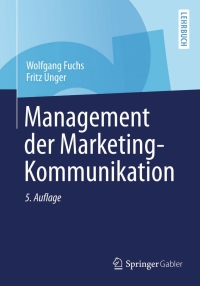 Cover image: Management der Marketing-Kommunikation 5th edition 9783642398100