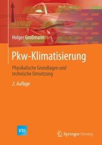 Cover image: Pkw-Klimatisierung 2nd edition 9783642398407