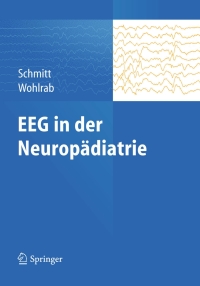 表紙画像: EEG in der Neuropädiatrie 9783642398865
