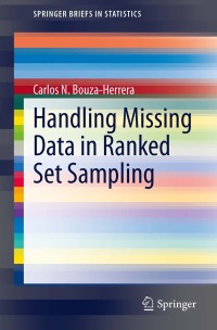Cover image: Handling Missing Data in Ranked Set Sampling 9783642398988