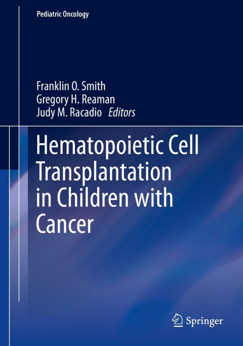 Hematopoietic Cell Transplantation in Children with Cancer - FULL INSTANT DOWNLOAD | PDF DOCX EPUB
