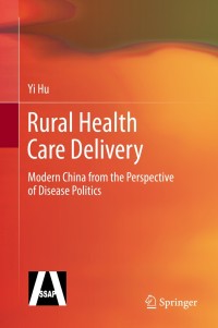 Cover image: Rural Health Care Delivery 9783642399817