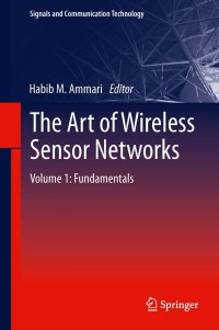 Cover image: The Art of Wireless Sensor Networks 9783642400087