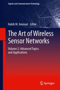 Cover image: The Art of Wireless Sensor Networks 9783642400650