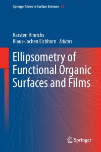 Imagen de portada: Ellipsometry of Functional Organic Surfaces and Films 9783642401275