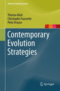 Cover image: Contemporary Evolution Strategies 9783642401367