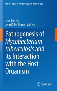 Cover image: Pathogenesis of Mycobacterium tuberculosis and its Interaction with the Host Organism 9783642402319