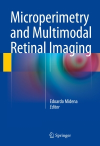 Cover image: Microperimetry and Multimodal Retinal Imaging 9783642402999