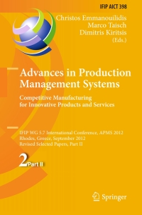Imagen de portada: Advances in Production Management Systems. Competitive Manufacturing for Innovative Products and Services 9783642403606