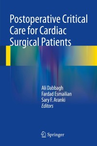 Imagen de portada: Postoperative Critical Care for Cardiac Surgical Patients 9783642404177