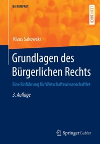 Imagen de portada: Grundlagen des Bürgerlichen Rechts 3rd edition 9783642404238