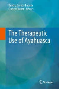 Omslagafbeelding: The Therapeutic Use of Ayahuasca 9783642404252