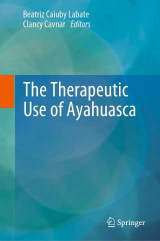 Cover image: The Therapeutic Use of Ayahuasca 9783642404252