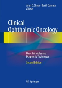 表紙画像: Clinical Ophthalmic Oncology 2nd edition 9783642404887