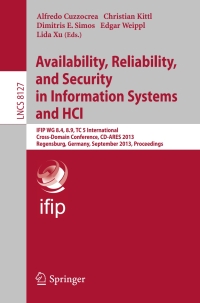 Cover image: Availability, Reliability, and Security in Information Systems and HCI 9783642405105