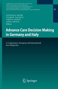Cover image: Advance Care Decision Making in Germany and Italy 9783642405549