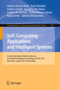 صورة الغلاف: Soft Computing Applications and Intelligent Systems 9783642405662