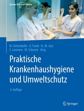 Cover image: Praktische Krankenhaushygiene und Umweltschutz 4th edition 9783642405990