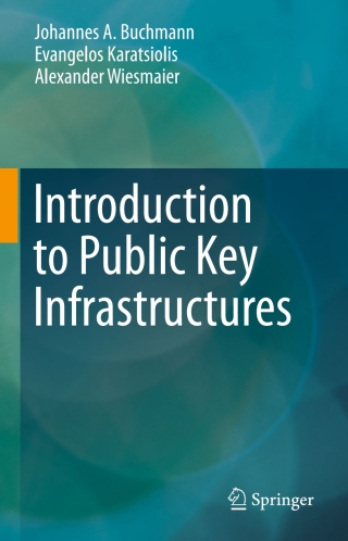 Imagen de portada: Introduction to Public Key Infrastructures 9783642406560
