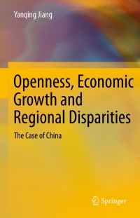 Cover image: Openness, Economic Growth and Regional Disparities 9783642406652