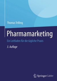 Cover image: Pharmamarketing 3rd edition 9783642407000