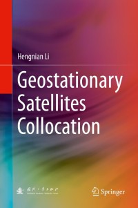 Omslagafbeelding: Geostationary Satellites Collocation 9783642407987