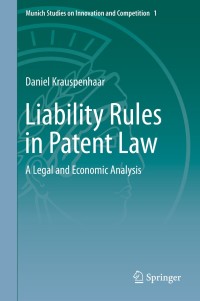 Omslagafbeelding: Liability Rules in Patent Law 9783642408991