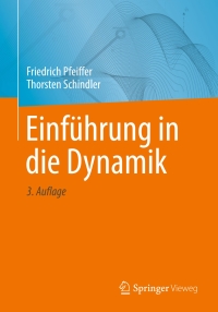 Imagen de portada: Einführung in die Dynamik 3rd edition 9783642410451