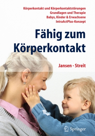 Cover image: Fähig zum Körperkontakt 9783642411175