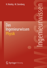 صورة الغلاف: Das Ingenieurwissen: Physik 9783642411274