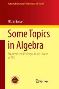 Cover image: Some Topics in Algebra 9783642412684