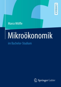 Cover image: Mikroökonomik 9783642412882