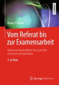 Cover image: Vom Referat bis zur Examensarbeit 4th edition 9783642413018