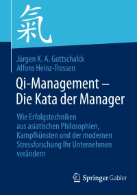 Cover image: Qi-Management – Die Kata der Manager 9783642413032