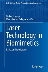 Imagen de portada: Laser Technology in Biomimetics 9783642413407