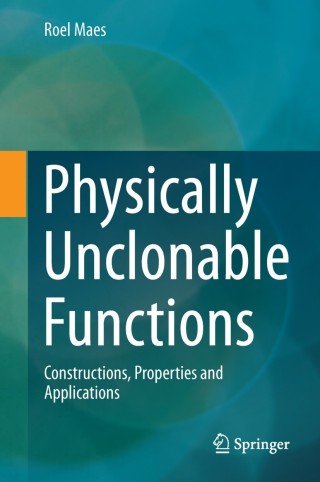 صورة الغلاف: Physically Unclonable Functions 9783642413940