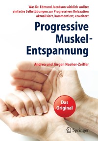 Cover image: Progressive Muskel-Entspannung 9783642414190