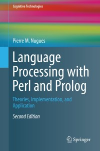 Titelbild: Language Processing with Perl and Prolog 2nd edition 9783642414633