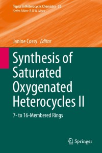 Immagine di copertina: Synthesis of Saturated Oxygenated Heterocycles II 9783642414695
