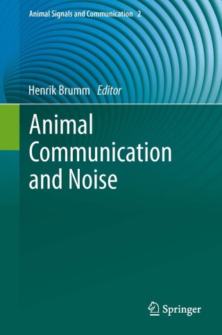 Cover image: Animal Communication and Noise 9783642414930