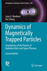 Cover image: Dynamics of Magnetically Trapped Particles 2nd edition 9783642415296