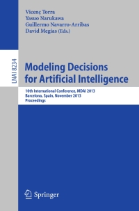 صورة الغلاف: Modeling Decisions for Artificial Intelligence 9783642415494