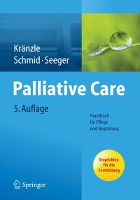 Cover image: Palliative Care 5th edition 9783642416071