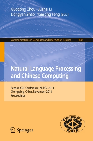 Cover image: Natural Language Processing and Chinese Computing 9783642416439